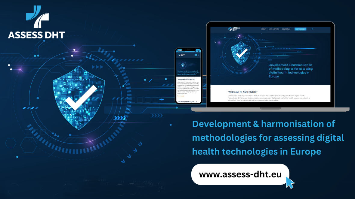 Grafik zur europäischen Initiative ASSESS DHT mit einem digitalen Schutzschild und Häkchen als zentrales Symbol für die Bewertung digitaler Gesundheitstechnologien. Daneben sind ein Smartphone und ein Laptop mit der Projektwebsite dargestellt. Der Text verweist auf die Entwicklung und Harmonisierung von Methoden zur Bewertung digitaler Gesundheitstechnologien in Europa sowie auf die Website www.assess-dht.eu.